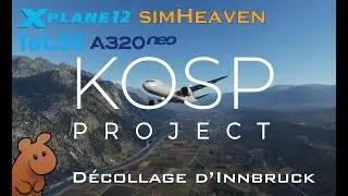 ToLiss A320neo LOWI Takeoff KOSP Project