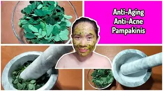 MORINGA/MALUNGGAY FACE MASK FOR CLEAR AND GLOWING SKIN| GOODBYE SKIN PROBLEMS