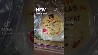 LOW CARB TORTILLAS FROM TRADER JOE'S