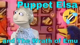 Can Frozen Puppet Princess Elsa Sing Let It Go? Emu Edition
