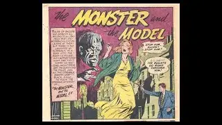 MONSTER AND THE MODEL - Retro Mystery Comic Book