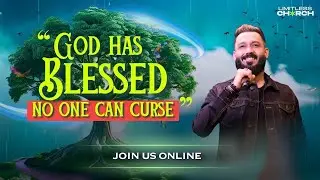 What God Has Blessed No Man Can Curse | Limitless Goa