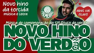 NOVO HINO DO VERDÃO- PALMEIRAS CAMPEÃO-12ºTITULO-NOVA MÚSICA VERDÃO-POUTUGAL JA CANTA-HINO COM LETRA