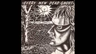 Every New Dead Ghost - Visions (1986) Gothic Rock - UK
