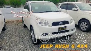 Toyota Rush 2007 | non custom cars | ncp      cars | non custom paid cars in pakistan | swat