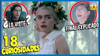 18 Curiosidades de SABRINA Temporada 3 (CHILLING ADVENTURES OF SABRINA) & Final Explicado