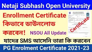 NSOU Enrollment Certificate Download || NSOU PG Enrolment Certificate Download 2021-23