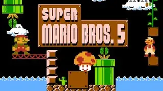 Super Mario Bros. 5: The Missing Stages • Super Mario Bros. ROM Hack