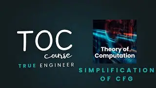 Simplification of Context free grammar (cfg) | Toc Complete Course for engineering exam 
