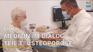 Medizin im Dialog - Teil 1: Osteoporose