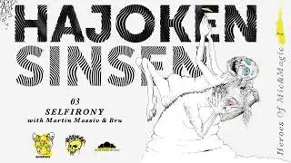 Hajoken & SinSen - Selfirony