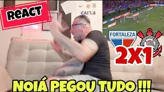 REACT FORTALEZA 2X1 CORINTHIANS !!! NOI&Aacute; PEGOU TUDO SLK !!!