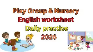 English worksheet || English worksheet for Play Group & Nursery