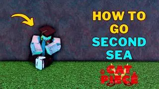 How To Go To Second Sea in Cat Piece | Cat Piece Second Sea Guide