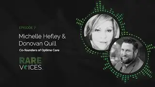 Michelle Hefley & Donovan Quill | Rare Voices S1E7 Highlight 3
