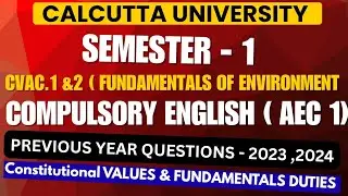 Compulsory English - AEC & CVAC Questions paper 2024, 2023 | Calcutta University 1st semester | PYQ 