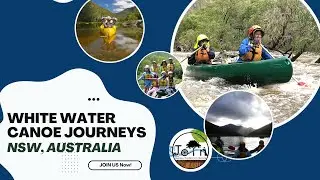 Truly Wild White Water River Canoe Journeys - NSW, Australia