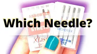 Sewing Machine Needles Explained - Help choosing needles for sewing