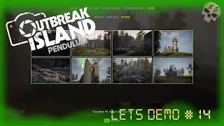 Outbreak Island : Pendulum ☢️DEMO☣️ #14 - Ein echter Paparazzi macht von allem Fotos