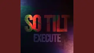 so Tilt