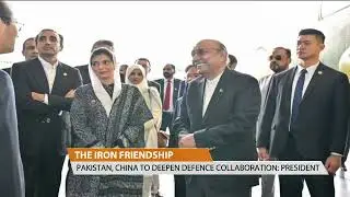 THE IRON FRIENDSHIP|PAKISTAN, CHINA TO DEEPEN DEFENCE COLLABORATION: PRESIDENT