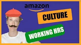 Какова культура работы на Amazon? &mdash; ВЫПУСК О РАБОЧИХ ЧАСАХ