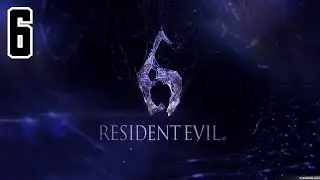 RESIDENT EVIL 6 - Directo LaMorsaCruel