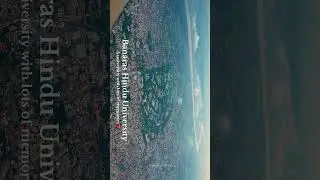 Banaras Hindu University Drone View   #bhucampus #banarashinduuniversity #banarashinduuniversityexam