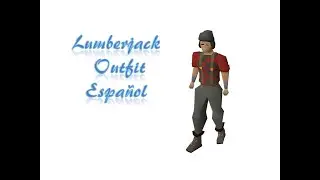 Lumberjack Outfit OSRS Espa&ntilde;ol