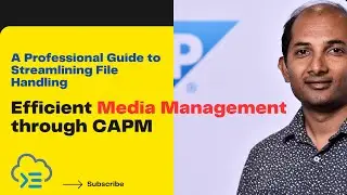 Загрузка файлов | Эффективное управление медиа через SAP CAPM