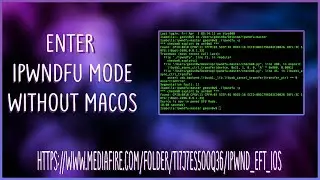 Enter IPwndfu Mode Without MacOS | IPwndfu In Windows