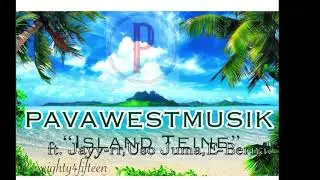 Pavawestmusik- &ldquo;Island Teine&rdquo; (Jayy-rr, Juma, Burna)