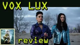 Vox Lux - Review - opini&oacute;n