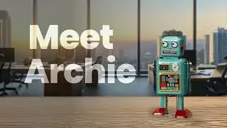 Save Time with Archie &ndash; AI for Smarter Conveyancing