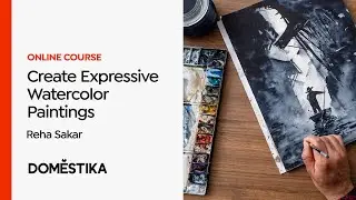 Expressive Watercolor Painting: Create Compelling Illustrations - Course by Reha Sakar | Domestika