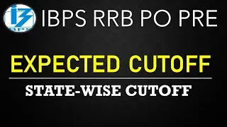 IBPS RRB PO PRE 2020 EXPECTED CUTOFF || STATE-WISE CUTOFF