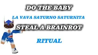 do the baby la vaca steal a brain rot ritual with me!
