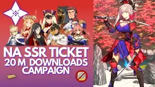 NA's First SSR Ticket! 20 Million Downloads Campaign