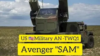 #UsMilitryNews AN -TWQ 1 Avenger in Action Short Range 