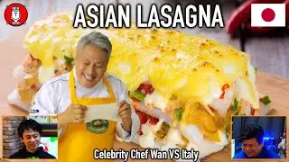 #148 Asians React to Chef Wan's Asian-Style Lasagna | But Cheesy