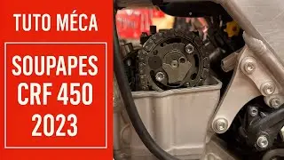 Tuto meca : r&eacute;glages v&eacute;rification soupapes Honda 450 crf 2023 