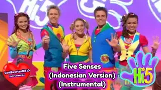 Hi-5: Five Senses (Indonesian Version) (Instrumental)