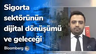 Sigorta sektörünün dijital dönüşümü ve geleceği - Finansal Teknoloji | 17.11.2021