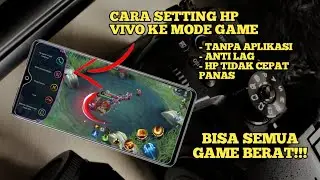 cara setting game mode hp vivo menjadi hp gaming