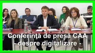AGORA MEDIA | Conferinţă de presă CAA - despre digitalizare