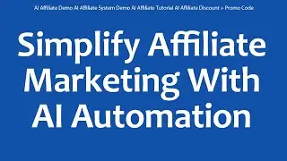 AI Affiliate Demo AI Affiliate System Demo AI Affiliate Tutorial AI Affiliate Discount + Promo Code