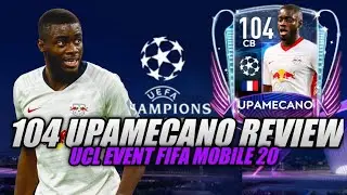 ОБЗОР ИГРОК ЛЧ ДАЙО УПАМЕКАНО С РЕЙТИНГОМ 104 !! СМЕРТЕЛЬНАЯ СТАТИСТИКА | FIFA MOBILE 20