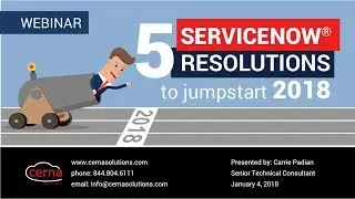 WEBINAR: 5 ServiceNow® Resolutions to Jumpstart 2018