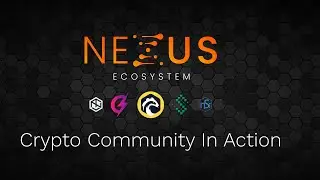 Cryptocurrency Community ~ The Nexus Ecosystem Crypto Community in Action