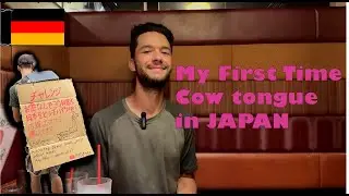 A Backpacker from Germany Try Japanese Cow Tongue! / ドイツからのバックパッカーさん 初めての牛タンに挑戦！